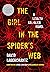 The Girl in The Spider's Web: A Lisbeth Salander Novel, continuing Stieg Larsson's Millennium Series - Hardcover
