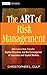 The ART of Risk Management: Alternative Risk Transfer, Capital Structure, and the Convergence of Insurance and Capital Markets by Culp, Christopher L. 1st edition (2002) Hardcover