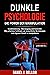 DUNKLE PSYCHOLOGIE: DIE POW...
