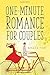 One-Minute Romance for Couples by Grace Fox (2015-02-01)