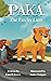 Paka, The Patchy Lion: A St...
