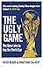 The Ugly Game: The Qatari Plot to Buy the World Cup by Heidi Blake (23-Apr-2015) Hardcover