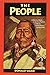 The People: A Historical Guide to the First Nations of Alberta, Saskatchewan, and Manitoba by Donald Ward (1995-12-15)