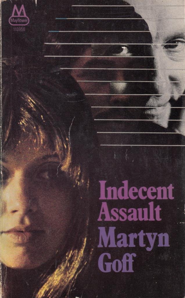 Indecent Assault (Paperback)