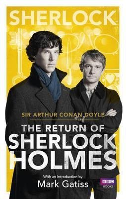 [Sherlock: The Return of Sherlock Holmes] (By: Sir Arthur Conan Doyle) [published: September, 2014]