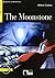Reading + Training: The Moonstone + Audio CD (Reading & Training: Step 4) by Wilkie Collins (2012-05-22)