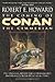 The Coming of Conan the Cimmerian (Conan of Cimmeria, Book 1)
