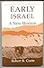 Early Israel: A New Horizon