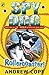 Spy Dog: Rollercoaster! by Andrew Cope (2012-06-07)