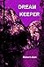Dream Keeper