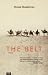 The Belt: A Novel by Abodehman, Ahmed (2002) Paperback
