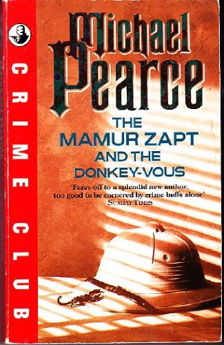 Mamur Zapt and the Donkey Vous