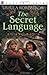 The Secret Language Paperback September 13, 1972