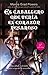 El caballero que tenia el corazon pesaroso (Coleccion Exito) (Spanish Edition) by Marcia Grad (2012-03-01)