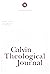Calvin Theological Journal ...