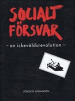 Socialt Försvar - en ickevåldsrevolution (saddle_stitch)