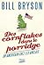 Des cornflakes dans le porridge : Un Am??ricain chez les Anglais by Bill Bryson (2016-05-11)