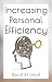 Increasing Personal Efficiency by Russell H. Conwell: Optimizing Your Mind and Skills