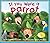 If You Were A Parrot by Katherine Rawson (2010-03-10)