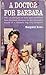 A Doctor for Barbara by Margaret Howe
