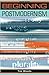 Beginning postmodernism (Beginnings MUP) by Tim Woods (2010-04-01)