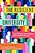 The Resilient University by Freeman A. Hrabowski III