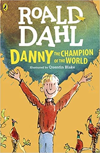 Danny the Champion of the World Paperback 11 Feb 2016