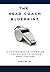 The Head Coach Blueprint: A...