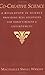 Co-Creative Science: A Revolution in Science Providing Real Solutions for Today's Health and Environment by Machaelle Small Wright (1997-06-06)