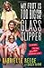 My Foot Is Too Big for the Glass Slipper: A Guide to the Less Than Perfect Life by Gabrielle Reece (2013-04-16)
