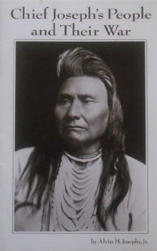 Chief Joseph's People and Their War. (Paperback)