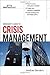 MANAGER'S GUIDE TO CRISIS MANAGEMENT BY (BERNSTEIN, JONATHAN) PAPERBACK