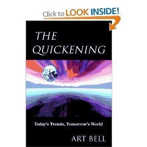 The Quickening: Today's Trends, Tomorrow's World (Paperback)