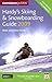 Hardy's Skiing and Snowboarding Guide 2009 (Skiing & Snowboarding Guide) by Peter Hardy (2008-11-05)