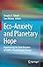 Eco-Anxiety and Planetary H...