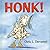 Honk! by Demarest, Chris (1998) Hardcover