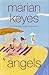 Angels by Marian Keyes (2002-05-28)