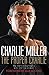 The Proper Charlie: The Autobiography by Charlie Miller (2015) Paperback