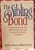 Sibling Bond by Stephen P. Bank (1983-09-03)