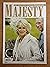 Majesty: The Quality Royal Magazine, Volume 28 Number 7, July 2007 