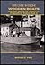 Iron Men, Wooden Boats. The Epic Story of American PT Boats in World War II