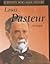 Louis Pasteur (Scientists Who Made History)