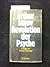 Revolution der Psyche : Anwendungen u. Erfolge d. Primärtherapie.