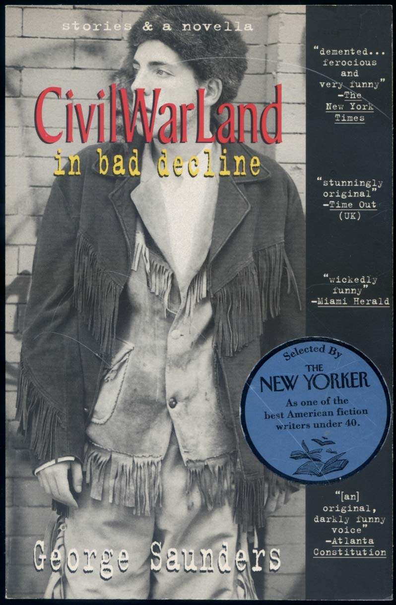 Civilwarland in Bad Decline: Stories and a Novella