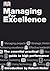 Managing For Excellence 2nd (second) Edition by Heller, Robert [2001]