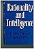 Rationality and Intelligence