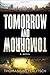 Tomorrow and Tomorrow by Thomas Sweterlitsch by Tom Sweterlitsch