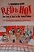 Red and hot: The fate of jazz in the Soviet Union, 1917-1980 by Starr, S. Frederick (1985) Paperback