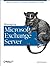 Managing Microsoft Exchange Server by Robichaux, Paul (1999) Paperback