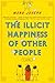 The Illicit Happiness of Ot...